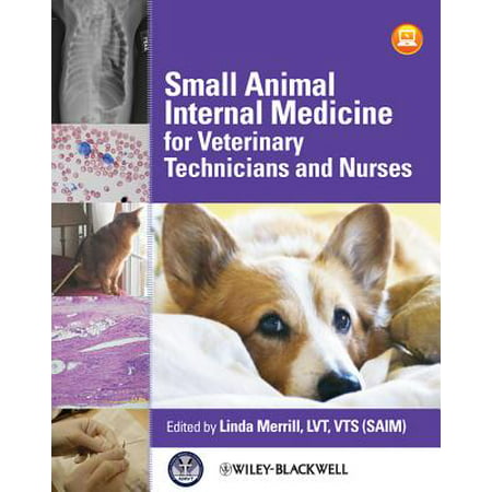 Small Animal Internal Medicine for Veterinary Technicians and