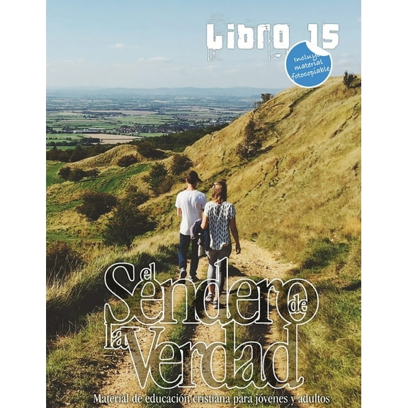 Sendero: El Sendero de la Verdad, Libro 15 (Paperback)