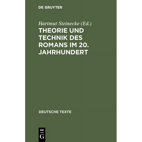 Deutsche Texte Theorie und Technik des Romans im 20. Jahrhundert, Book 20, (Hardcover)