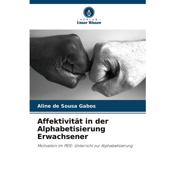 Affektivität in der Alphabetisierung Erwachsener, (Paperback)