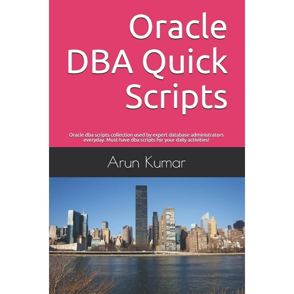 Oracle DBA Quick Scripts: Oracle dba scripts collection used by expert database administrators everyday. Must have dba scripts for your daily ac