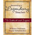 thumbnail image 1 of Becoming a Legendary Teacher: To Instruct and Inspire, 1 of 1