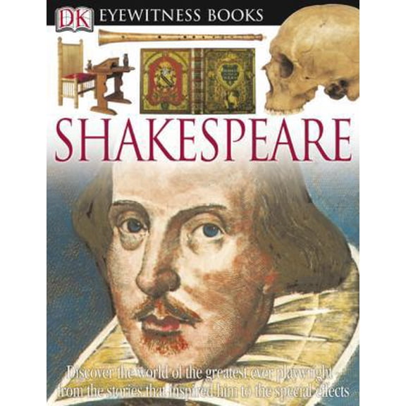 Pre-Owned Shakespeare (DK Eyewitness Books) (Hardcover) 075660723X 9780756607234