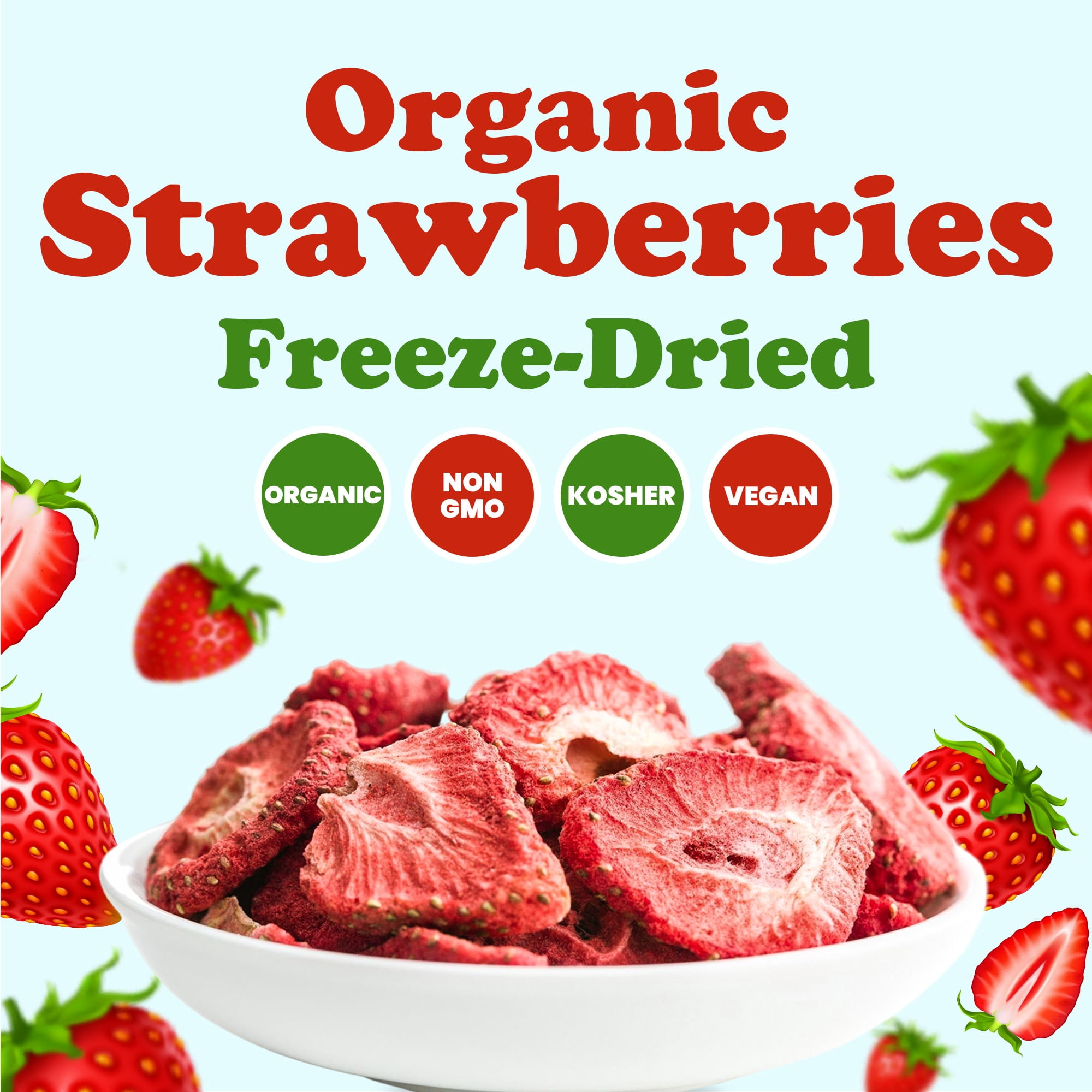 Organic Freeze-Dried Strawberries, 8 Ounces - Non-GMO, Kosher, Bulk - by Food to Live