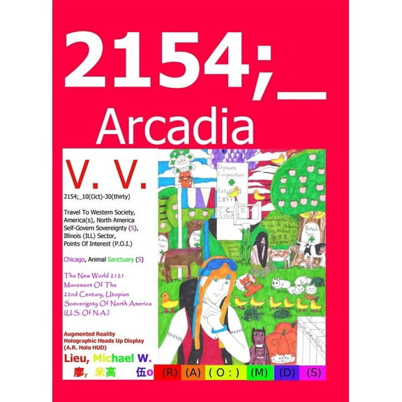 2154;_Arcadia: Science-Fiction Character Story Universe, (Hardcover)