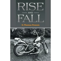 Rise and Fall, (Paperback)