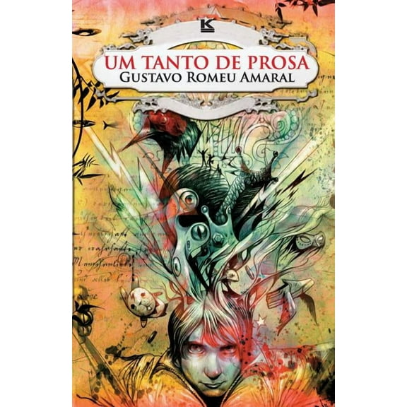 Um tanto de prosa (Paperback)