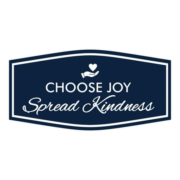 Signs ByLITA Fancy Choose Joy, Spread Kindness Durable ABS Plastic | Laser Engraved | Easy Installation | Elegant Design Sign (Navy Blue / White) - Large
