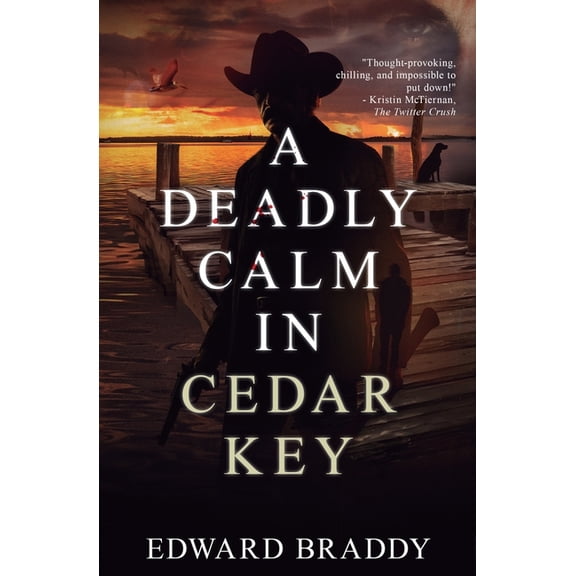 A Deadly Calm in Cedar Key, (Paperback)
