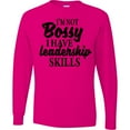 thumbnail image 3 of Inktastic I'm Not Bossy I Have Leadership Skills Long Sleeve T-Shirt, 3 of 5