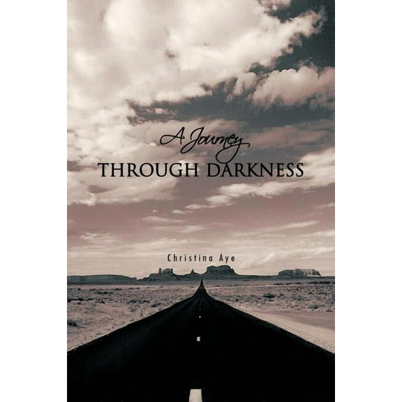 A Journey Through Darkness (Paperback)