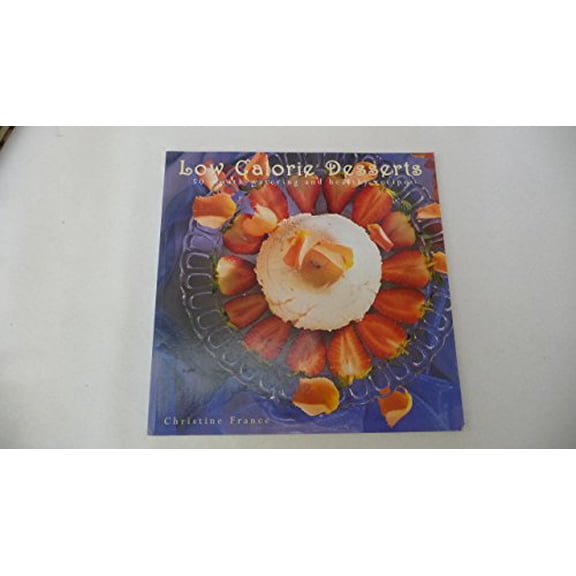 Pre-Owned Low Calorie Desserts (Paperback)