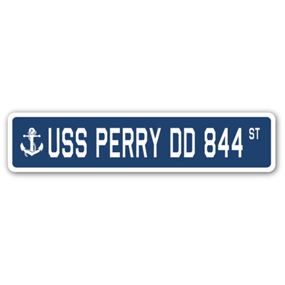 USS PERRY DD 844 Street Sign us navy ship veteran sailor gift