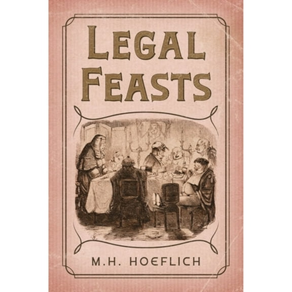 Legal Feasts (Paperback)
