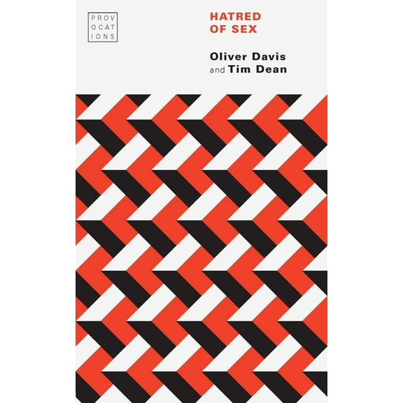 Provocations Hatred of Sex, (Paperback)