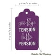 thumbnail image 5 of Inkdotpot Pack Of 100 Good Bye Tension Hello Pension Retirement Favor Paper Tags Craft Real Silver Foil Hang Tags, 5 of 6