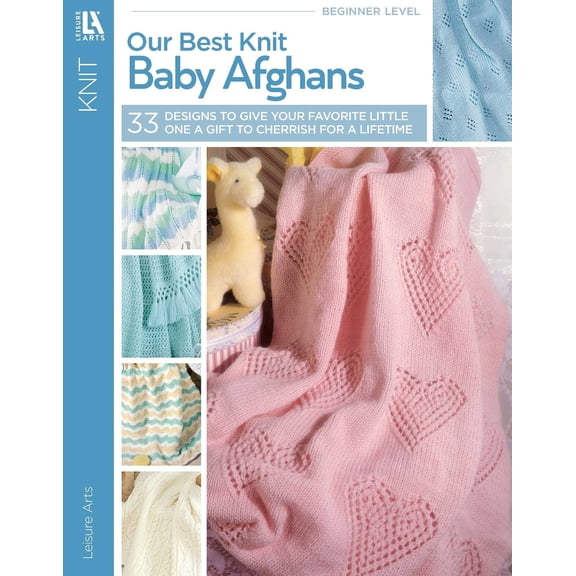 Pre-Owned Our Best Knit Baby Afghans (Leisure Arts #3219) (Paperback) 1574862235 9781574862232