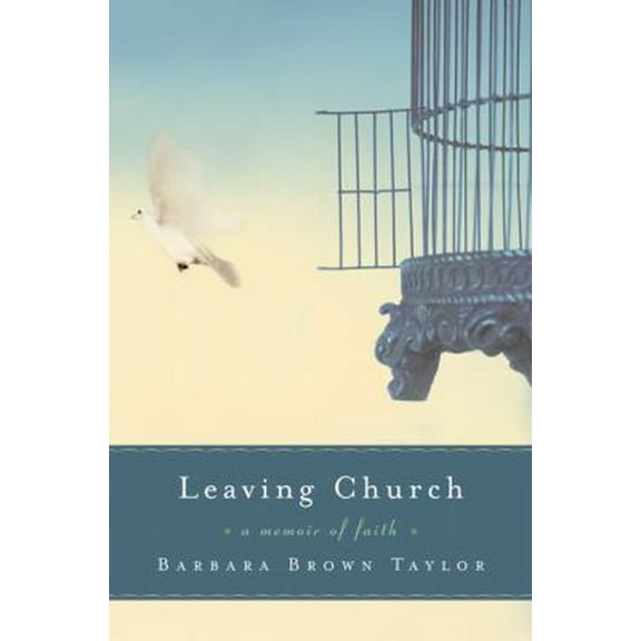 Pre-Owned Leaving Church: A Memoir of Faith (Hardcover) 0060771747 9780060771744