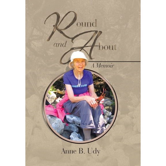 Round and About: A Memoir (Hardcover)