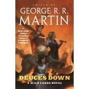 Wild Cards: Deuces Down : A Wild Cards Novel (Series #16) (Paperback)