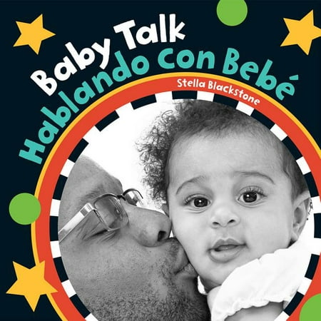 Baby Talk Hablando con bebe (Board Book)