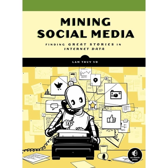 Mining Social Media