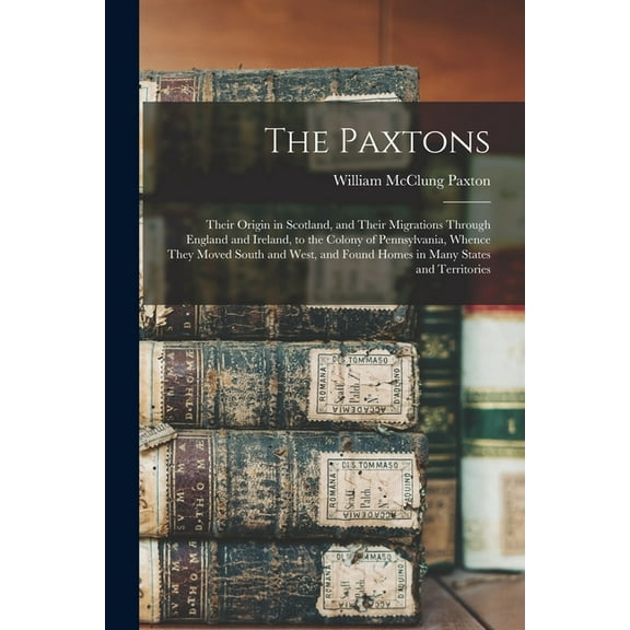 The Paxtons, (Paperback)