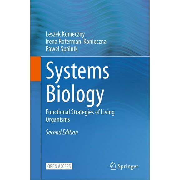 Systems Biology: Functional Strategies of Living Organisms, (Hardcover)