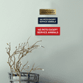 thumbnail image 5 of No Pets Except Service Animals Sign - Medium (Red-Yellow), 5 of 5