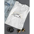 thumbnail image 3 of You Are My Sunshine Quote. Women T-Shirt, Female 5X-Large, 3 of 4