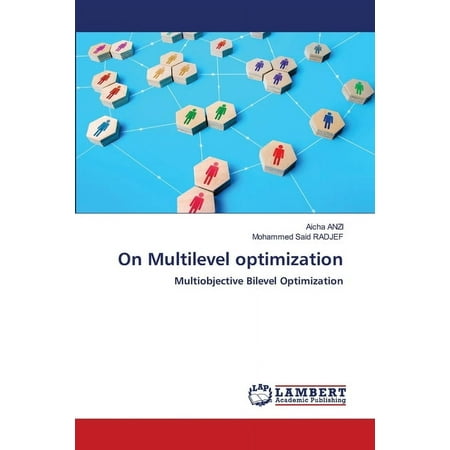 On Multilevel optimization (Paperback)