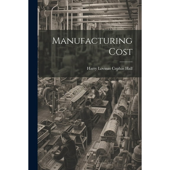 Manufacturing Cost (Paperback)