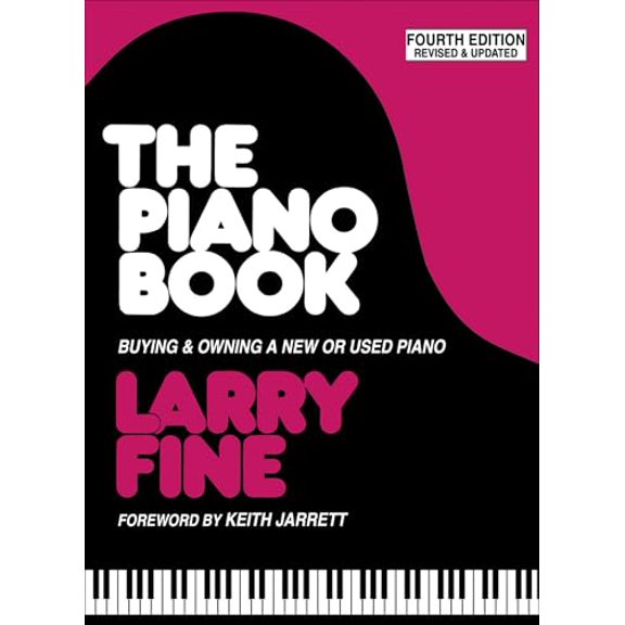Pre-Owned The Piano Book: Buying & Owning a New or Used Piano by Larry Fine Paperback