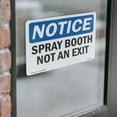 thumbnail image 4 of Spray Booth Not An Exit OSHA Notice Vinyl Decal Label 14 Inch x 10 Inch - 10 Pack, 4 of 6