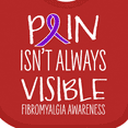 thumbnail image 4 of Inktastic Fibromyalgia Awareness Pain Isn't Always Visible Boys or Girls Baby Bib, 4 of 4