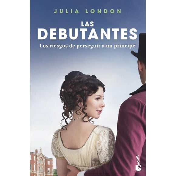 Los Riesgos de Perseguir a Un Príncipe Booket 9786070785719