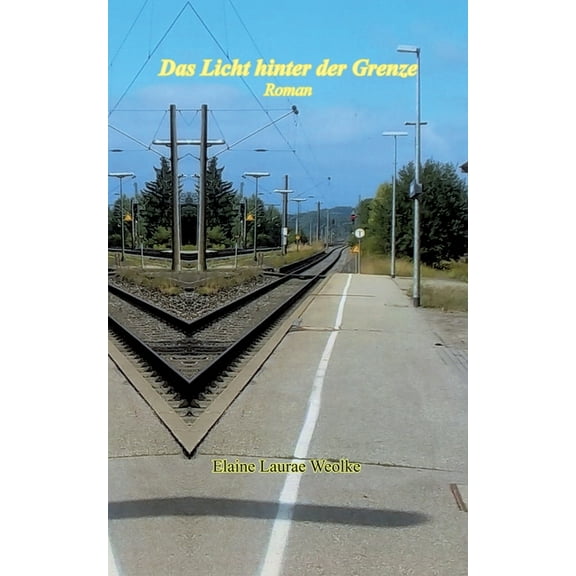 Das Licht hinter der Grenze, (Paperback)