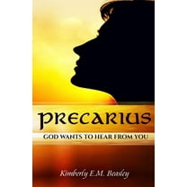 Precarius : God Wants to Hear from You (Paperback)