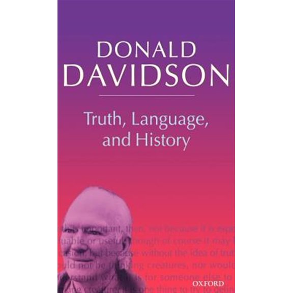 Pre-Owned Philosophical Essays Truth, Language, and History, Book 05, (Hardcover)