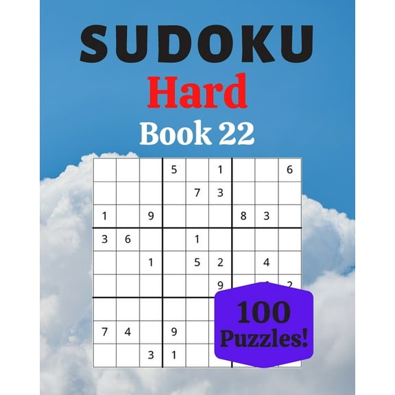 Sudoku Hard Book 22: 100 Sudoku for Adults - Large Print - Hard Difficulty - Solutions at the End - 8'' x 10'' (Paperback)(Large Print)