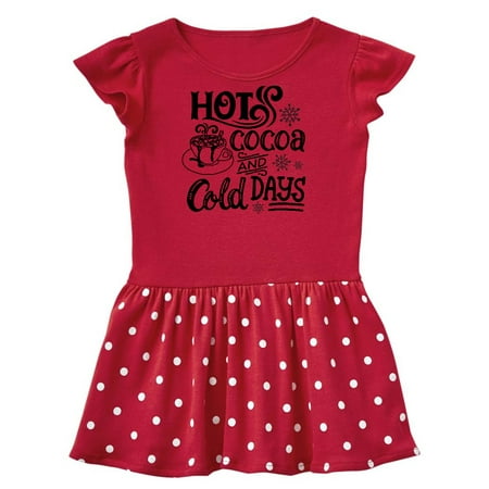 

Inktastic Christmas Hot Cocoa and Cold Days with Snowflakes Gift Toddler Girl Dress
