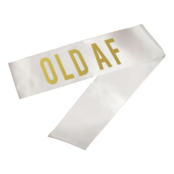 Koyal Wholesale Funny Birthday Party Sashes, Old AF