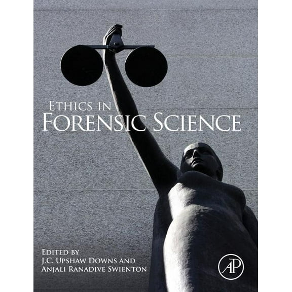 Ethics in Forensic Science, (Hardcover)