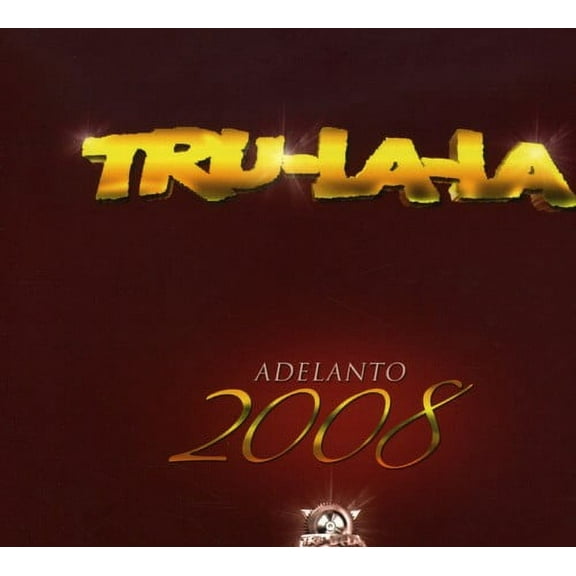 Tru la la - Adelanto 2008 - Music & Performance - CD