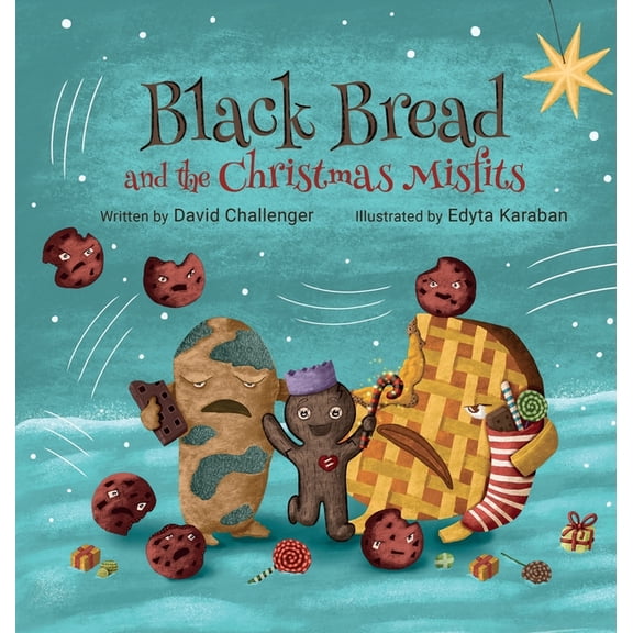 Black Bread and the Christmas Misfits, (Hardcover)