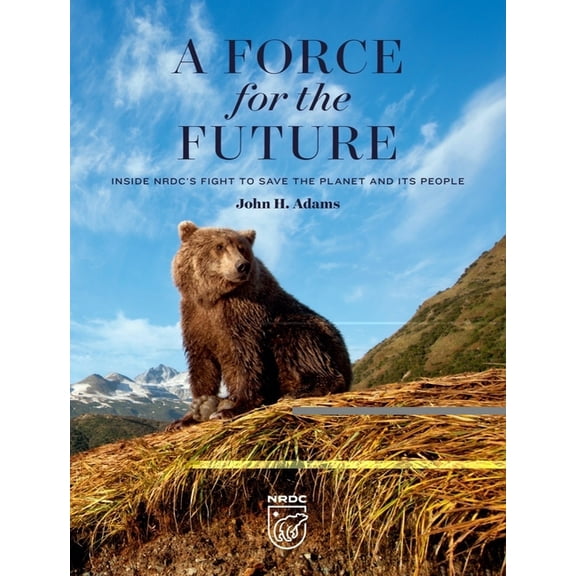 A Force for the Future (Hardcover)