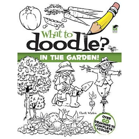 Doodle Garden - What to Doodle? in the Garden!