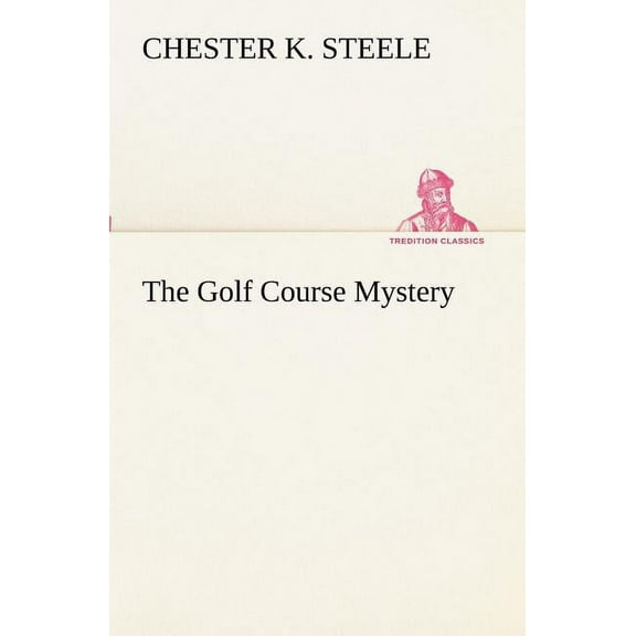 The Golf Course Mystery (Paperback)
