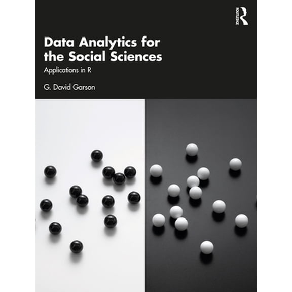 Pre-Owned Data Analytics for the Social Sciences: Applications in R (Paperback) 0367624273 9780367624279