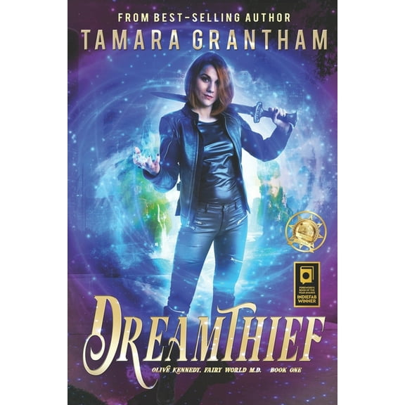 Dreamthief: An Urban Fantasy Fairy Tale (Fairy World MD)